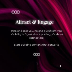 Attract and Engage, Pillar #1